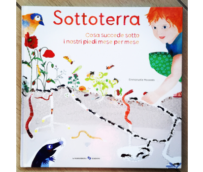 LA VITA … SOTTOTERRA!